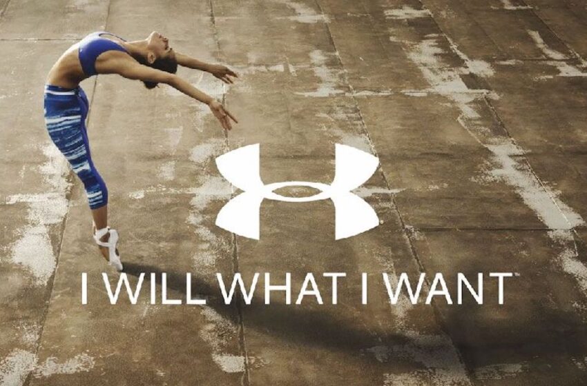  Under Armour’s “I Will What I Want” Campaign