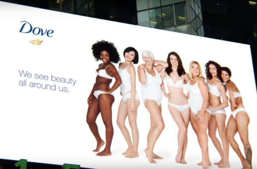 The “Real Beauty” Campaign by Dove